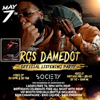 RGS DAMEDOT ALBUM LISTENING PARTY LADIES FREE TILL 11 WITH RSVP primary image