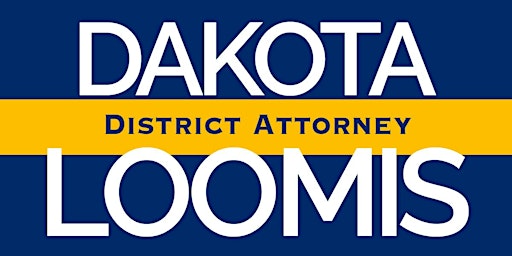 Dakota Loomis for Douglas County District Attorney Campaign Launch Party primary image