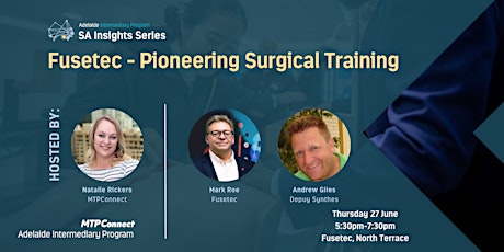 SA Insights: Featuring Fusetec - Pioneering Surgical Training