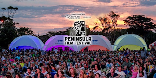 Primaire afbeelding van Peninsula Film Festival  proudly presented by Lexus of Brighton 2025