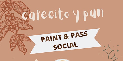 Imagem principal do evento Paint & Pass Social (Cafecito y Pan)