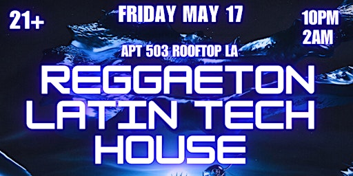 REGGAETON TECH HOUSE ROOFTOP PARTY primary image