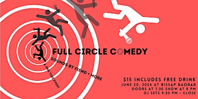 Imagem principal do evento Full Circle Comedy - A One Time Comedy Event in the Mission