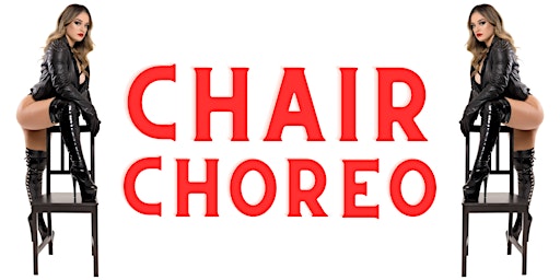 Chair Choreo with Gigi Love primary image