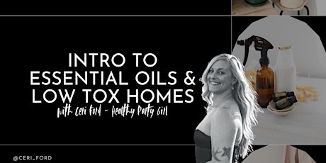Intro to essential oils for low tox homes