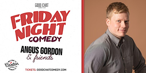Imagem principal do evento Friday Night Comedy w/ Angus Gordon & Friends!