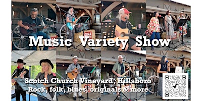 Music Variety Show @ Scotch Church Vineyard primary image