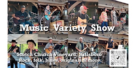 Music Variety Show @ Scotch Church Vineyard