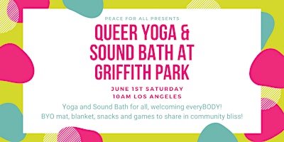 Image principale de Queer Yoga + Sound Bath at Griffith Park