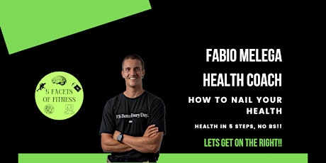 How to nail your health!