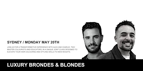 Luxury Brondes & Blondes (Sydney)