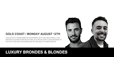 Imagem principal do evento Luxury Brondes & Blondes (Gold Coast)
