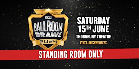 MCW Ballroom Brawl 2024