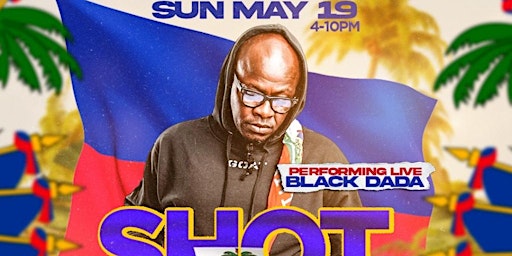 Imagem principal do evento SHOT O'CLOCK DAY PARTY -SUN MAY 19