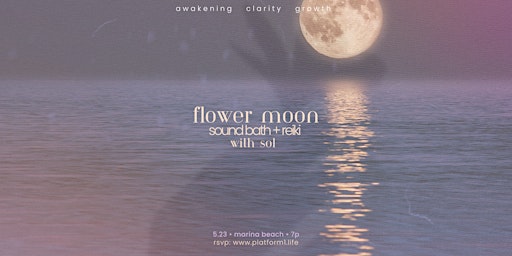Imagem principal do evento full flower moon sound bath + reiki  with sol