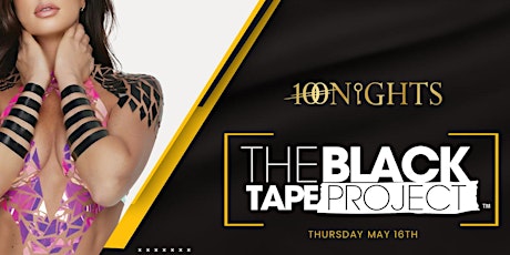 THE BLACK TAPE PROJECT VIP Experience