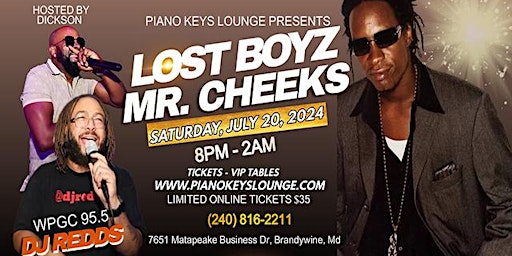 Imagem principal do evento Lost Boyz Mr. Cheeks Performing Live @ Piano Keys Lounge July 20th