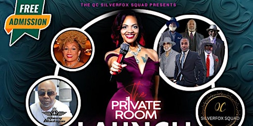 Imagen principal de The Private Room Live with the Launch of the QC Silver Fox Squad