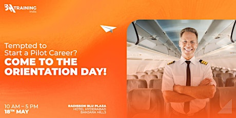 Live Event: Tempted to Start a Pilot Career? Come to the Orientation Day!