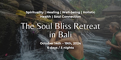 Imagem principal do evento The Soul Bliss Retreat in Bali