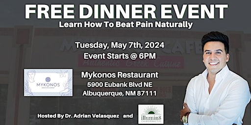 Hauptbild für FREE Dinner Event Hosted By Dr. Adrian Velasquez