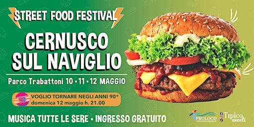 Hauptbild für STREET FOOD FESTIVAL - CERNUSCO SUL NAVIGLIO
