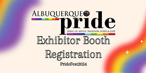 Hauptbild für Albuquerque PrideFest Exhibitors Booth Registration