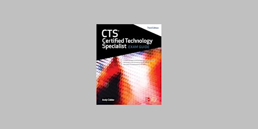 download [pdf]] CTS Certified Technology Specialist Exam Guide BY NA AVIXA primary image