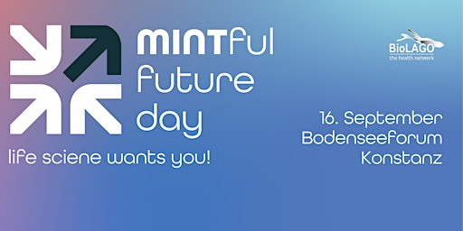 Imagem principal do evento MINTful Future Day - life science wants you!