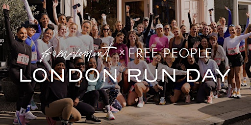 FP Movement London Run Day primary image
