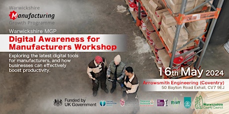 Warwickshire MGP  - Digital Awareness for Manufacturers Workshop