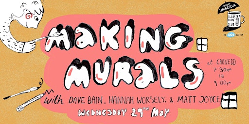 Immagine principale di Making Murals / Cardiff illustrator meet-up 