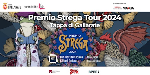 Imagem principal do evento Strega Tour '24: Tappa di Gallarate