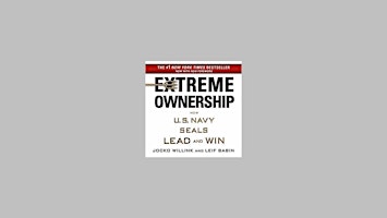 Image principale de EPub [download] Extreme Ownership: How U.S. Navy SEALs Lead and Win By Jock