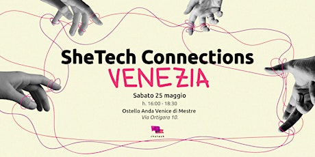 SheTech Connections // Venezia
