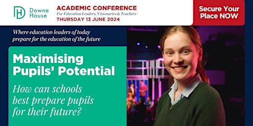 Image principale de Maximising Pupils' Potential: How can we prepare pupils for the future?