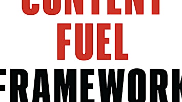 PDF [DOWNLOAD] The Content Fuel Framework By Melanie Deziel eBook Download primary image