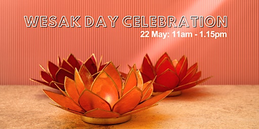 Imagem principal do evento Wesak Day Celebrations