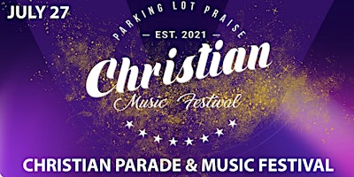 Parking Lot Praise Christian Parade primary image