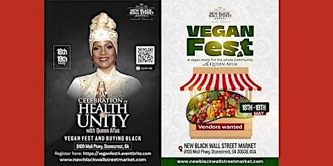 Imagem principal do evento Vegan Fest & Buying Black with Queen Afua: A Celebration of Health & Unity