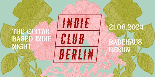 Primaire afbeelding van Indie Club Berlin • Badehaus Berlin