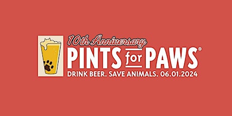 10th Anniversary Pints for Paws®