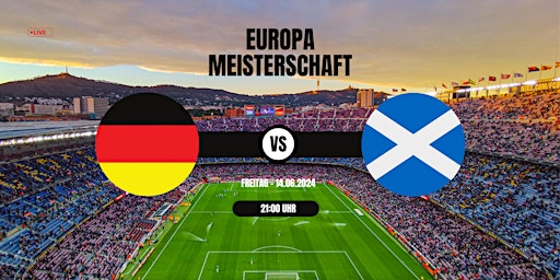 Imagem principal do evento Deutschland vs. Schottland
