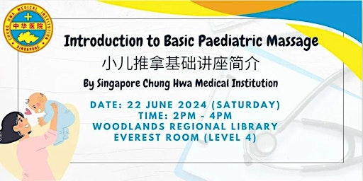 Imagem principal do evento Introduction to Basic Paediatric Massage by Chung Hwa Medical Institution