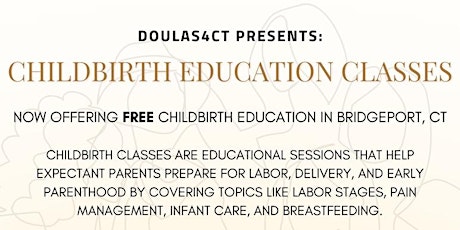 Doulas 4CT Presents: Free Childbirth Education Classes