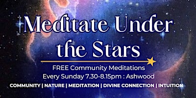 Imagem principal do evento Meditate Under the Stars: FREE Community Meditation