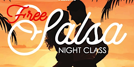 Primaire afbeelding van Free Salsa Night Class at The Happy Mexican