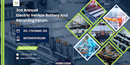 Primaire afbeelding van 3rd Annual Electric Vehicle Battery And Recycling Forum