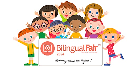 Primaire afbeelding van Salon de l'éducation bilingue aux États-Unis - En ligne