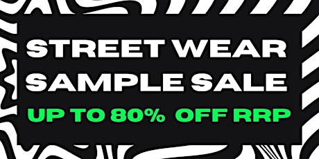Image principale de Street Wear Sample Sale